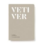 Vetiver in perfumery - cahiers des naturels