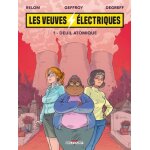 Les veuves electriques - tome 1 - deuil atomique