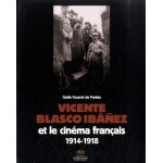 Vicente blasco iba�ez et le cin�ma fran�ais (1914 - 1918)