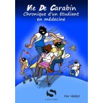Vie de carabin - chronique d'un etudiant en médecine Vie de carabin - chronique d'un etudiant en médecine