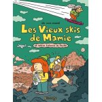 Les vieux skis de mamie - et autres histoires de famille Les vieux skis de mamie - et autres histoires de famille