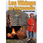 Les vikings en normandie (911 - 1066)
