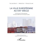 La ville européenne au xxie siècle - en finir avec la ville empirique, la charte d'athènes et la fracture ... La ville européenne au xxie siècle - en finir avec la ville empirique, la charte d'athènes et la fracture ...