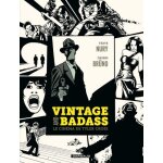 Vintage and badass - le cinma de tyler cross