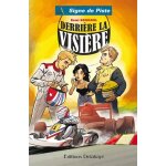 Derri�re la visi�re