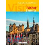 Visiter saumur