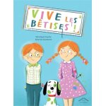 Vive les b�tises !