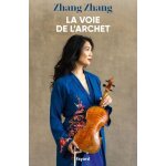 La voie de l'archet La voie de l'archet