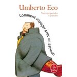 Comment voyager avec un saumon - nouveaux pastiches et postiches Comment voyager avec un saumon - nouveaux pastiches et postiches