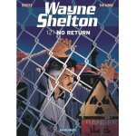 Wayne shelton - tome 12 - no return