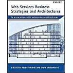 Web services business strategies and architectures