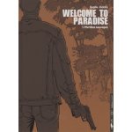Welcome to paradise tome 1 - myrtilles sauvages