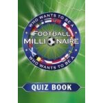 Who wants to be a football millionaire