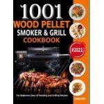 Wood pellet smoker and grill cookbook