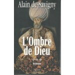 Yatagan tome 3 - l'ombre de dieu
