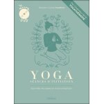 Yoga : sances d'initiation - assimiler les bases en toute simplicit (1 dvd)