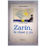 Zar�n, la clase y yo