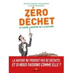 Z�ro d�chet - le guide inspir� de la nature