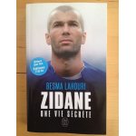 Zidane une vie secrète Zidane une vie secrète