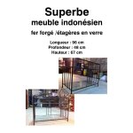 Superbe etag�re indon�sienne fer forg� et verre