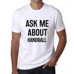 Homme tee - shirt interrogez - moi sur le handball - ask me about handball - t - shirt graphique eco ...