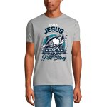 Homme tee - shirt m�me j�sus a eu une histoire de p�cheur - even jesus had a fish story fisherman - t ...
