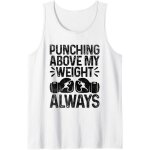 Jgd - punching above my weight always boxer sports athl�te boxe d�bardeur