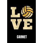 Kalanka - love carnet: id�e cadeau pour les joueurs de volley - ball cahier de 110 pages lign�es format ...