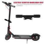 Poignée pliable pour trottinette electrique m365, durable, pour enfants, guidon classique et délicat, ... Poignée pliable pour trottinette electrique m365, durable, pour enfants, guidon classique et délicat, ...