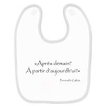 Bavoir b�b� kaamelott a partir de demain blanc