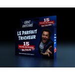 Eric antoine le parfait tricheur Eric antoine le parfait tricheur