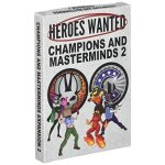 Heroes wanted champions and masterminds 2 Heroes wanted champions and masterminds 2