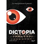 Jeu d'ambiance subverti dictopia