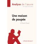 Kalanka - une maison de poup�e de henrik ibsen (analyse de l'oeuvre): analyse compl�te et r�sum� d�taill� ...