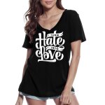 Femme tee - shirt col v transforme la haine en amour - transforms hate in love - t - shirt graphique ...