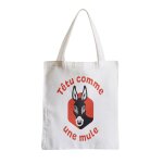 Grand sac shopping plage etudiant ttu comme une mule expression humour