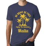 Homme tee - shirt soyez courageux soyez libres profitez de l'�t� � malte - be brave be free enjoy the ...