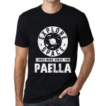 Homme tee - shirt explore l'espace j'ai besoin de plus d'espace pour la paella - explore space i need ... Homme tee - shirt explore l'espace j'ai besoin de plus d'espace pour la paella - explore space i need ...