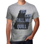 Homme tee - shirt vous pouvez m'appeler plume d'oie - you can call me quill - t - shirt graphique �co ...