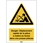 Autocollant toughwash� iso 7010 - danger : d�placement rapide de la pi�ce � mettre en forme dans une ...
