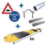 Kit complet ralentisseur 2, 5m ou 5m + panneaux de signalisation + fixations