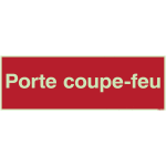 Panneau et autocollant d'incendie photoluminescents - porte coupe - feu