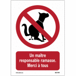 Panneaux et autocollants - un matre responsable ramasse. merci  tous