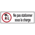 Panneaux d'interdiction rectangulaires - ne pas stationner sous la charge