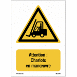 Panneaux iso 7010 a3 / a4 - attention : chariots en man?uvre - w014