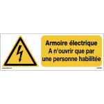 Autocollant lavable toughwash� iso 7010 - armoire �lectrique a n'ouvrir que par une personne habilit�e ...