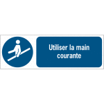 Panneaux iso 7010 d'obligation  message horizontal - utiliser la main courante - m012