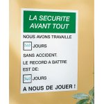 Panneau de record sans accident de travail  a nous de jouer - nous avons travaill. . .