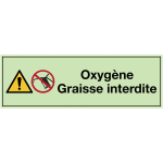 Signalisation photoluminescente de produits dangereux - oxyg�ne graisse interdite