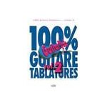 100% guitare tablatures - volume 2 100% guitare tablatures - volume 2